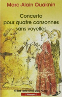 Concerto Pour Quatre Consonnes Sans Voyelles - Other & Unclassified