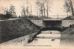 FRANCE - Valenciennes - Chute De La Rhonelle - Carte Postale Ancienne - Valenciennes