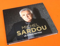 Album CD    Michel Sardou   Le Choix Du Fou - Andere - Franstalig