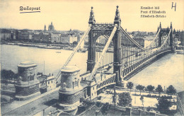 HONGRIE - Budapest  - Pont D'elisabeth - Carte Postale Ancienne - Hongarije