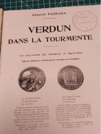 VERDUN DANS LA TOURMENTE, GENERAL PASSAGA (2) 3 ème édition Complétée - Francese