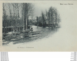 Vers 1900 Carte Précurseur 10 BAR-SUR-SEINE. La Seine à Villeneuve Petite Animation - Bar-sur-Seine