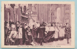 ROMA - Anno Santo 1925 - L'imponente Corteo Papale In S. Pietro - Papa Pape - Circulé 1929 - Otros Monumentos Y Edificios
