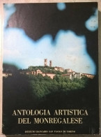 Antologia Artistica Del Monregalese - Istituto Bancario San Paolo Di Torino 1971 - Histoire, Biographie, Philosophie