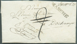 LAC De MARCHE Le 6 Juillet 1817 En Franchise (man. 'le Substitut Du Procureur Du Roi Raymaeckers') Vers Dochamps. Taxe ' - 1815-1830 (Dutch Period)