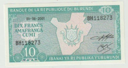 Banknote Banque De La Republique Du Burundi 10 Francs 2001 UNC - Burundi