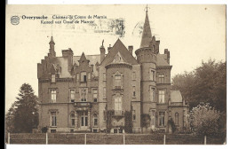 Belgique  -  Overyssche  -  Chateau Du Comte De Marnix   - Carte  Signee Comtesse  De Marnix De St Aldegonde - Overijse