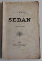 Général DUCROT - La Journée De Sedan Dentu 1871 Ardennes Guerre 1870 Bataille  - Champagne - Ardenne