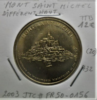 "Mont Saint Michel" Jeton Touristique De La Monnaie De Paris 2003 - 2003