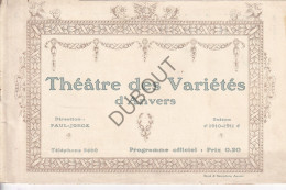 Antwerpen - Theater - Théâtre Des Variétés - 1910-1911 - Programme Officiel Avec Beaucoup Des Illustrations (V2806) - Programmi