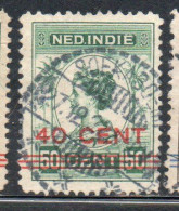 DUTCH INDIA INDIE INDE NEDERLANDS HOLLAND OLANDESE NETHERLANDS INDIES 1922 SURCHARGED WILHELMINA 40c On 50c USED USATO - Nederlands-Indië