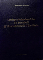 Biblioteca Filatelica - Italia - Catalogo Storico Descrittivo Dei Francobolli Di Vittorio Emanuele II Re D'Italia - D. Z - Altri & Non Classificati