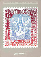 Biblioteca Filatelica - Italia - Libia - La Serie Pittorica - Poste Italiane - Ed. 1993 - Sonstige & Ohne Zuordnung