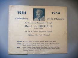 Calendrier De La Chanson Du Chansonnier Compositeur Aveugle René De Buxeuil 1954 - Grand Format : 1941-60