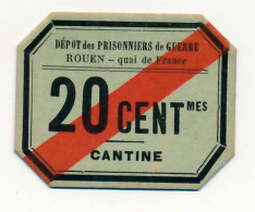 1918-1918 // P.O.W. // DEPÔT DE ROUEN // QUAI DE FRANCE // Bon De Vingt Centimes - Andere & Zonder Classificatie