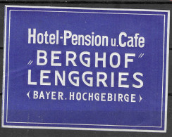 GERMANY Cinderella Vignette Reklamemarke HOTEL-PENSION CAFE "BERGHOF LENGGRIES" BAYER HOCHGEBIRGE 8 X 10 CM Bad Tölz - Erinnofilia