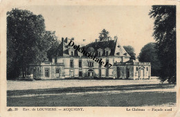 CPA 27 0024 ENVIRONS DE LOUVIERS - ACQUIGNY - LE CHÂTEAU FAÇADE NORD - Acquigny