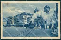Trieste Città Treno Cartolina QZ9037 - Trieste