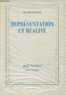 Représentation Et Réalité - Collection Essais. - Putnam Hilary - 1990 - Altri & Non Classificati