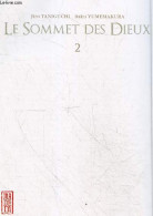 Le Sommet Des Dieux - Tome 2 - Jirô Taniguchi, Baku Yumemakura, Chollet Sylvain - 2022 - Altri & Non Classificati