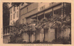 FRANCE - Vals Les Bains - Le Grand Hôtel Des Bains - Carte Postale Ancienne - Vals Les Bains