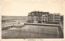 BELGIQUE - Middelkerke - Le Tennis - Cours De Tennis - Plage Au Loin -  Cartes Postales Anciennes - Middelkerke