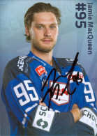 Autogramm Eishockey Jamie MacQueen Schwenninger Wild Wings 19-20 Kassel Huskies Iserlohn Roosters Villingen-Schwenningen - Sports D'hiver