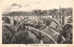 LUXEMBOURG - Luxembourg Ville - Pont Adolphe - Cartes Postales Anciennes - Luxemburg - Stad