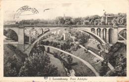 LUXEMBOURG - Luxembourg Ville - Pont Adolphe - Cartes Postales Anciennes - Lussemburgo - Città