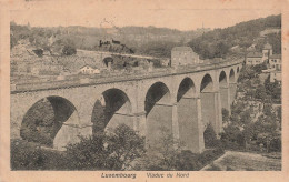 LUXEMBOURG - Luxembourg Ville - Viaduc Du Nord - Cartes Postales Anciennes - Luxemburg - Town