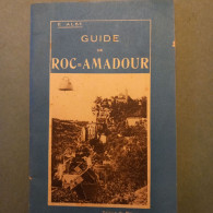 Guide De Roc Amadour E ALBE 1931 De 40 Pages - Michelin (guide)