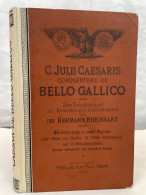 C. Julii Caesaris Commentarii De Bello Gallico. - 4. Neuzeit (1789-1914)