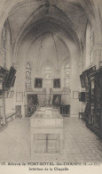 78356 01 05 - PORT ROYAL - ABBAYE - INTERIEUR DE LA CHAPELLE - Magny-les-Hameaux