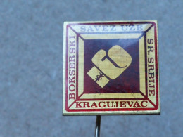 Badge Z-52-1 - BOX, BOXE,- BOXING ASSOCIATION SERBIA, KRAGUJEVAC - Pugilato