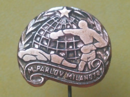 Badge Z-52-2 - BOX, BOXE, BOXING, MATE PARLOV, MILANO 1978 - Pugilato