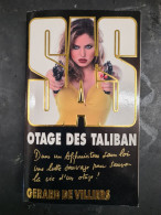SAS Otage Des Talibans  +++COMME NEUF+++ - SAS
