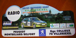 Plaque De Rallye 28 ° RALLYE  DE LA HAUTE SAONE 2007  Sport Automobile   70 Villersexel - Rally-affiches