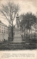 BELGIQUE - Tournai - Statue De Barthélemy Dumortier - Carte Postale Ancienne - Doornik