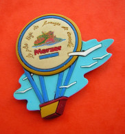 Magnet  Fromage MERZER Ballon Montgolfiere - Magnets
