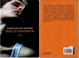 # Annalisa De Simone - Solo Andata - Baldini & Castoldi 2013 - Tales & Short Stories