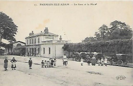 CPA Parmain La Gare Et La Place - Parmain