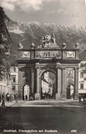 AUTRICHE - Innsbruck  - Triumphpforte Mit Nordkette - Carte Postale Ancienne - Innsbruck
