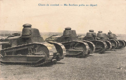 MILITARIA - Chars De Combat - Ma Section Prête Au Départ - Carte Postale Ancienne - Materiaal