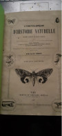 Papillons Et Papillons Nocturnes Encyclopèdie D'histoire Naturelle DR CHENU H.LUCAS 1857 - Encyclopedieën