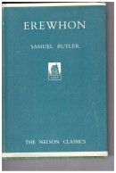 Erewhon Samuel Butler Nelson Classics - 1900-1949