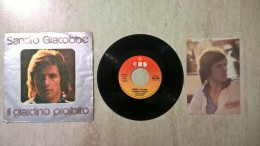 Vinile 45 Giri - Sandro Giacobbe - Il Giardino Proibito - Circostanze - Disco, Pop