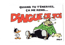 Cpm - Illustration Humour ACHILLE TALON GREG LA VIE SANS TOI ME REND COMPLETEMENT DINGUE Canard BANDE DESSINEE 1994 - Comics