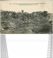 80 BEAUVRAIGNES. Entre Barricade Française Et Allemande 1917 - Beuvraignes