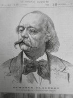 1879 PERSONNALITE HOMME GUSTAVE FLAUBERT DESSIN MEYER 1 JOURNAL ANCIEN - Documents Historiques