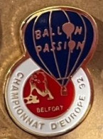 MONTGOLFIERE - BALLOON - BALLON A AIR CHAUD - BALLON PASSION - CHAMPIONNAT D'EUROPE 92 - BELFORT   - (33) - Mongolfiere